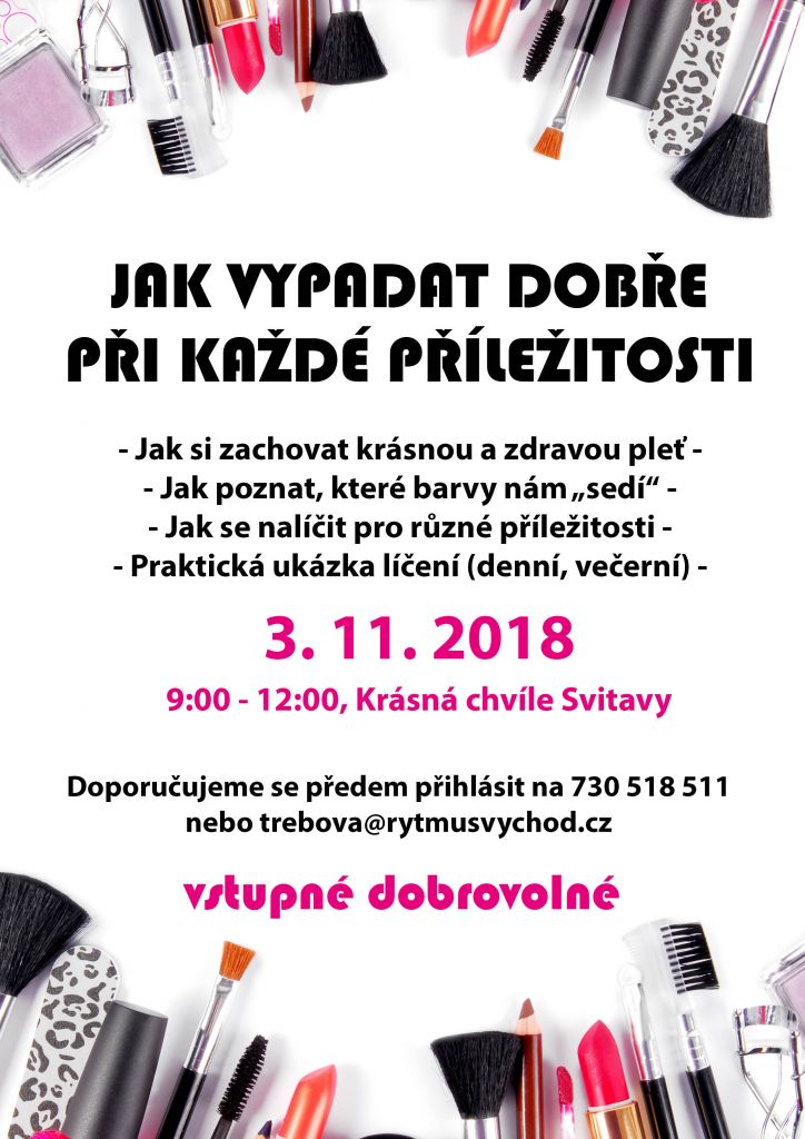 Jak Se Vkusne Nalicit A Pecovat O Plet Seminar Ve Svitavach Pro Verejnost Rytmus Vychodni Cechy O P S